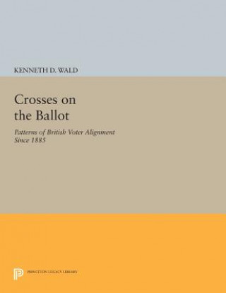 Книга Crosses on the Ballot Kenneth D. Wald