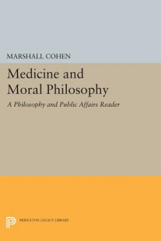 Buch Medicine and Moral Philosophy Marshall Cohen