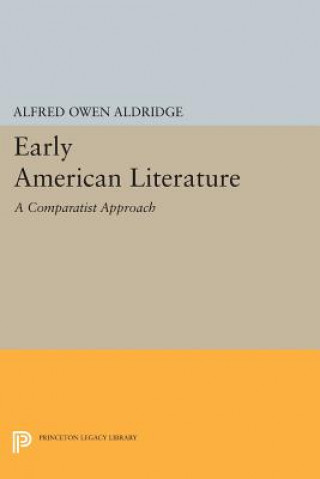 Könyv Early American Literature Alfred Owen Aldridge
