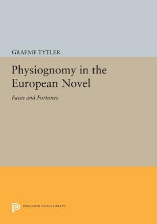 Kniha Physiognomy in the European Novel Graeme Tytler