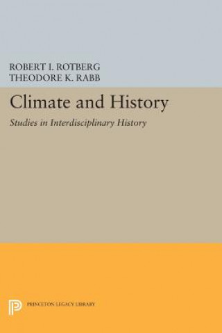 Könyv Climate and History Robert I Rotberg