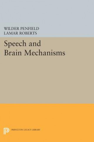 Könyv Speech and Brain Mechanisms Lamar Roberts