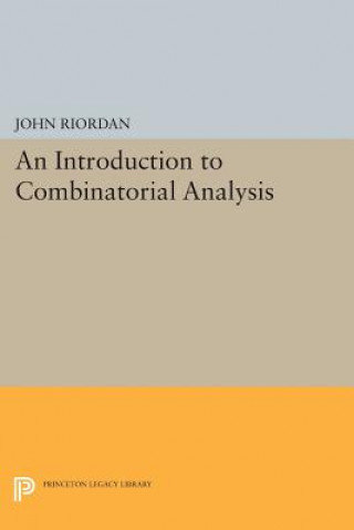 Book Introduction to Combinatorial Analysis John Riordan