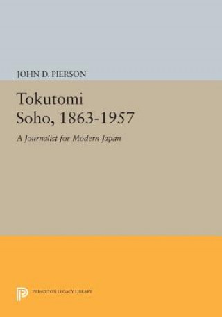 Libro Tokutomi Soho, 1863-1957 John D. Pierson