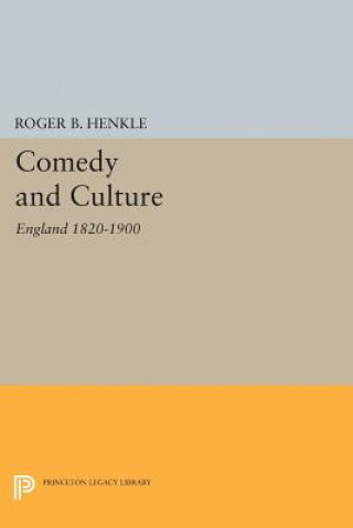 Kniha Comedy and Culture Roger B. Henkle