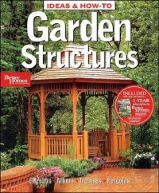 Carte Garden Structures Better Homes and Gardens