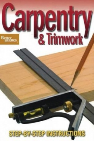 Knjiga Carpentry & Trimwork Meredith Books