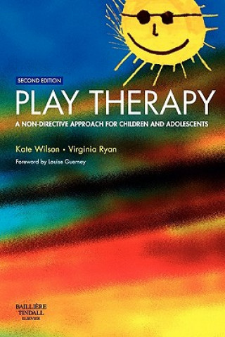 Kniha Play Therapy Kate Wilson
