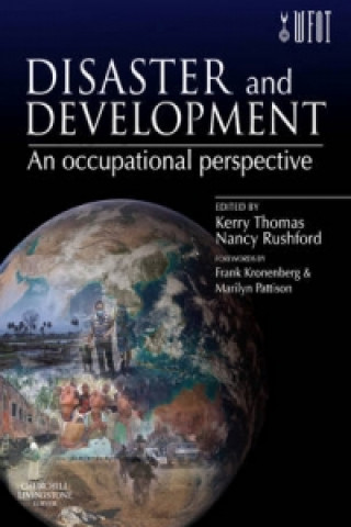 Knjiga Disaster and Development: an Occupational Perspective Nancy Rushford