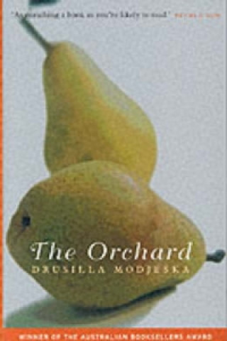 Knjiga Orchard Drusilla Modjeska