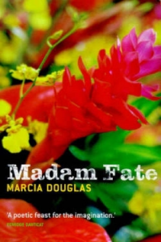 Kniha Madam Fate Marcia Douglas