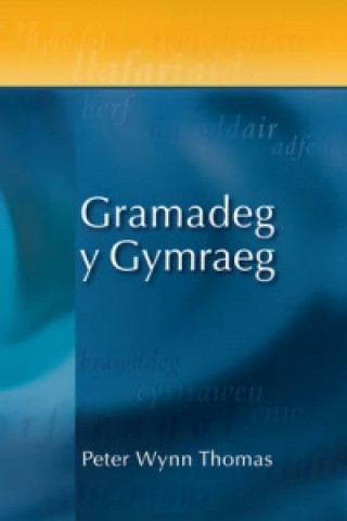 Kniha Gramadeg y Gymraeg Peter Wynn Thomas