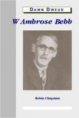 Libro W. Ambrose Bebb Robin Chapman
