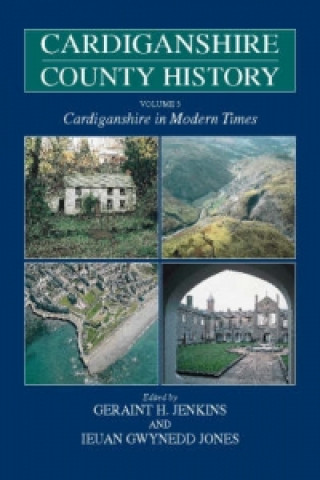 Książka Cardiganshire County History Ieuan Gwynedd Jones