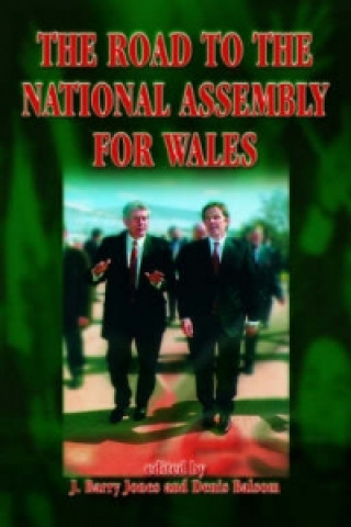 Kniha Road to the National Assembly for Wales 