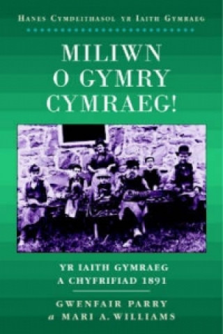 Kniha Miliwn o Gymry Cymraeg! Gwenfair Parry