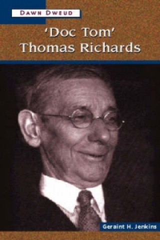 Könyv 'Doc Tom' Thomas Richards Geraint H. Jenkins