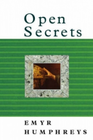 Knjiga Open Secrets Emyr Humphreys