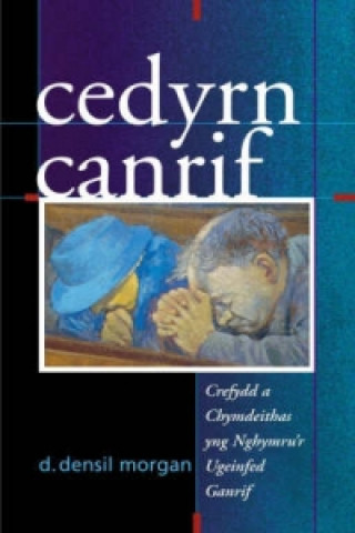 Книга Cedyrn Canrif D.Densil Morgan