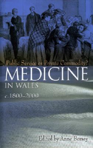 Carte Medicine in Wales c.1800-2000 Peter Borsay