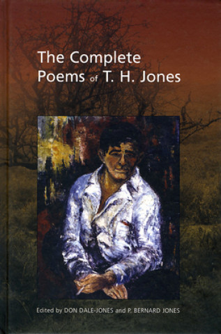 Книга Complete Poems of T. H. Jones, 1921-1965 