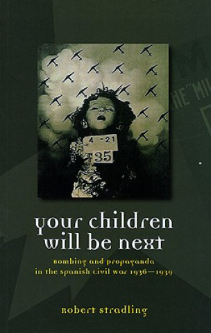 Libro Your Children Will be Next Robert Stradling