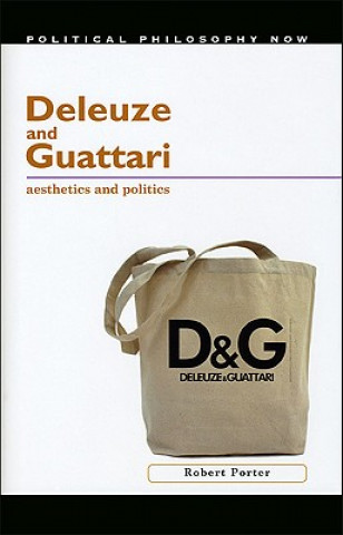 Kniha Deleuze and Guattari Robert Porter