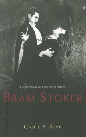 Książka Bram Stoker Carol A. Senf