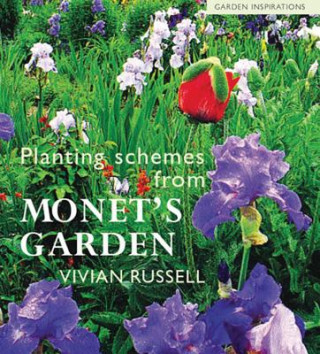 Könyv Planting Schemes from Monet's Garden Vivian Russell