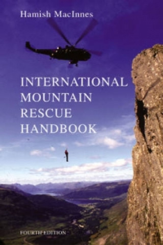 Książka International Mountain Rescue Handbook Hamish MacInnes