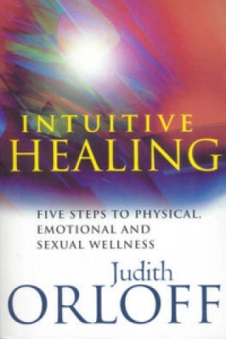 Book Intuitive Healing Judith Orloff