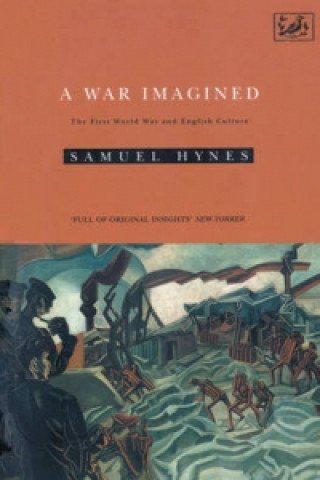 Book War Imagined Samuel Hynes