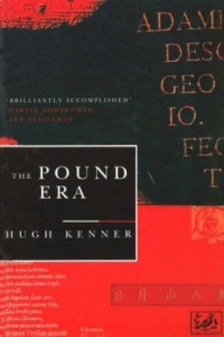 Könyv Pound Era Hugh Kenner