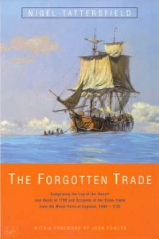 Könyv Forgotten Trade Nigel Tattersfield