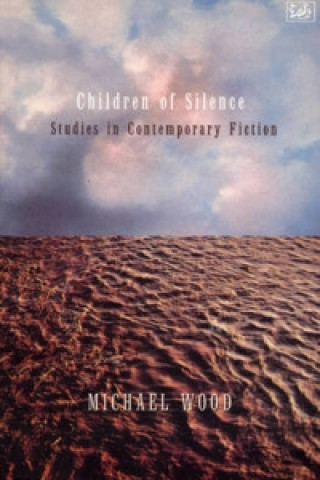 Könyv Children Of Silence Michael Wood
