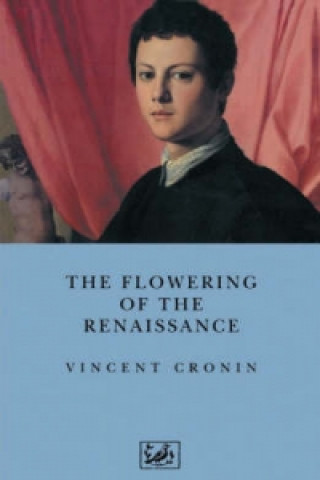 Книга Flowering of the Renaissance Vincent Cronin
