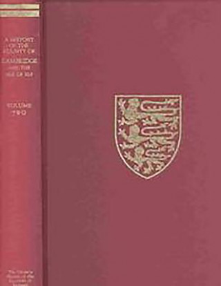 Книга The Victoria History of the County of Cambridgeshire and the Isle of Ely L. F. Salzman