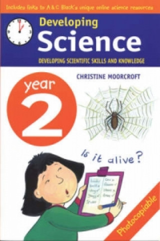 Knjiga Developing Science: Year 2 Christine Moorcroft