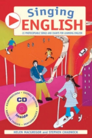 Kniha Singing English (Book + CD) Stephen Chadwick