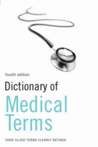 Buch Dictionary of Medical Terms Bloomsbury Publishing