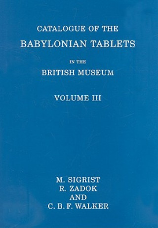 Carte Catalogue of the Babylonian Tablets in the British Museum M. Sigrist