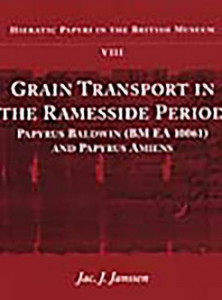 Kniha Grain Transport in the Ramesside Era Jac J. Janssen