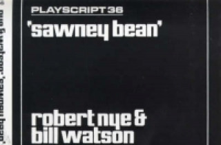Книга Sawney Bean Robert Nye