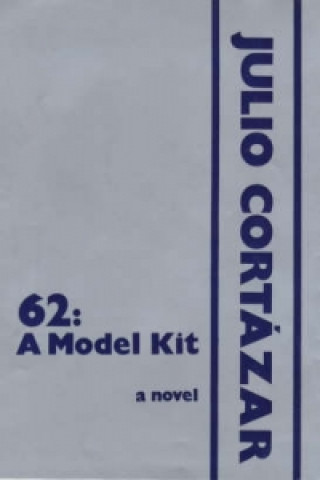 Книга 62 Julio Cortazar
