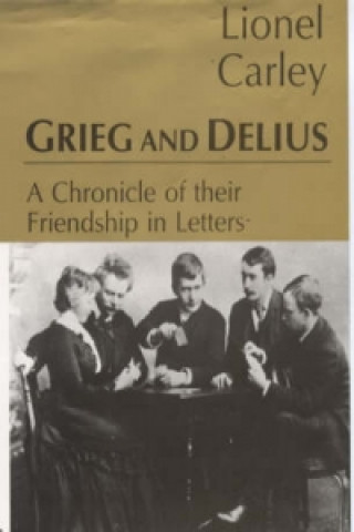 Carte Grieg and Delius Edvard Grieg