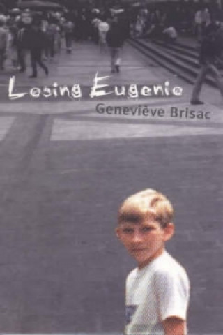 Książka Losing Eugenio Genevieve Brisac