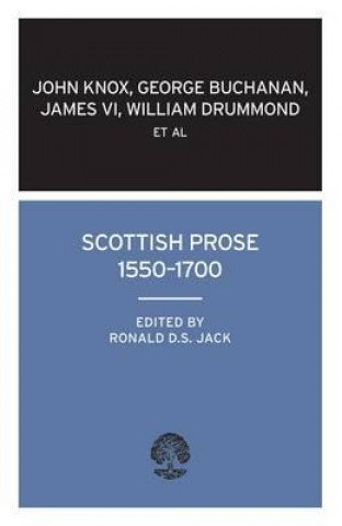 Könyv Scottish Prose 1550-1700 Oneworld Classics