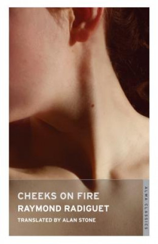 Kniha Cheeks on Fire Raymond Radiguet