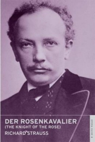 Книга Der Rosenkavalier (The Knight of the Rose) Richard Strauss