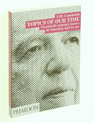 Carte Topics of our Time Leonie Gombrich